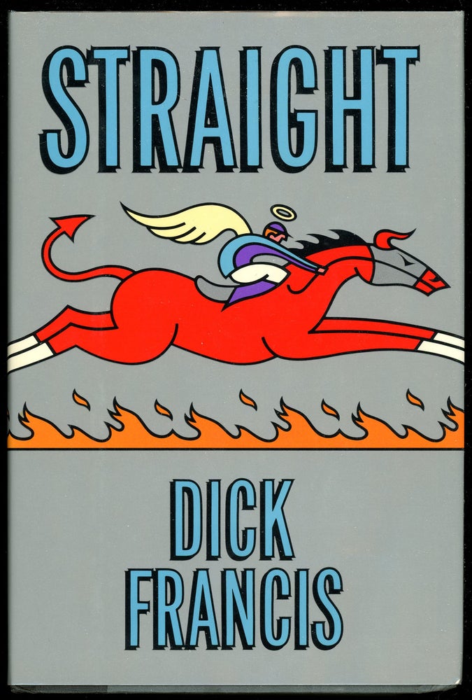Item #6989 STRAIGHT. Dick Francis.