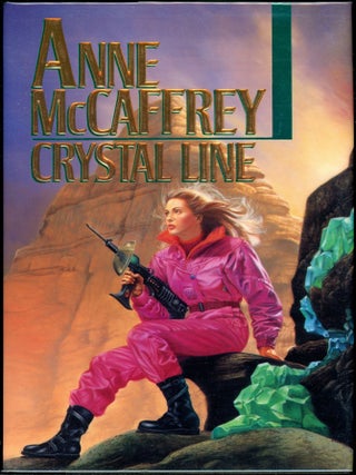 Item #702 CRYSTAL LINE. Anne McCaffrey