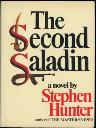 Item #7032 THE SECOND SALADIN. Stephen Hunter