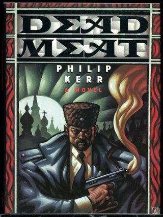 Item #7055 DEAD MEAT. Philip Kerr
