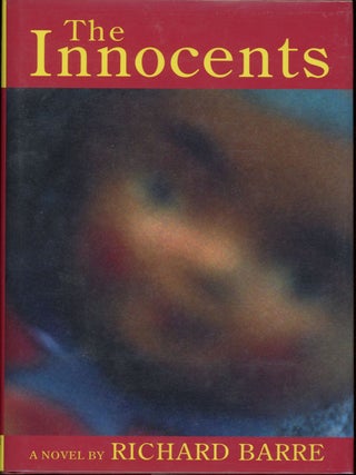 Item #7174 THE INNOCENTS. Richard Barre