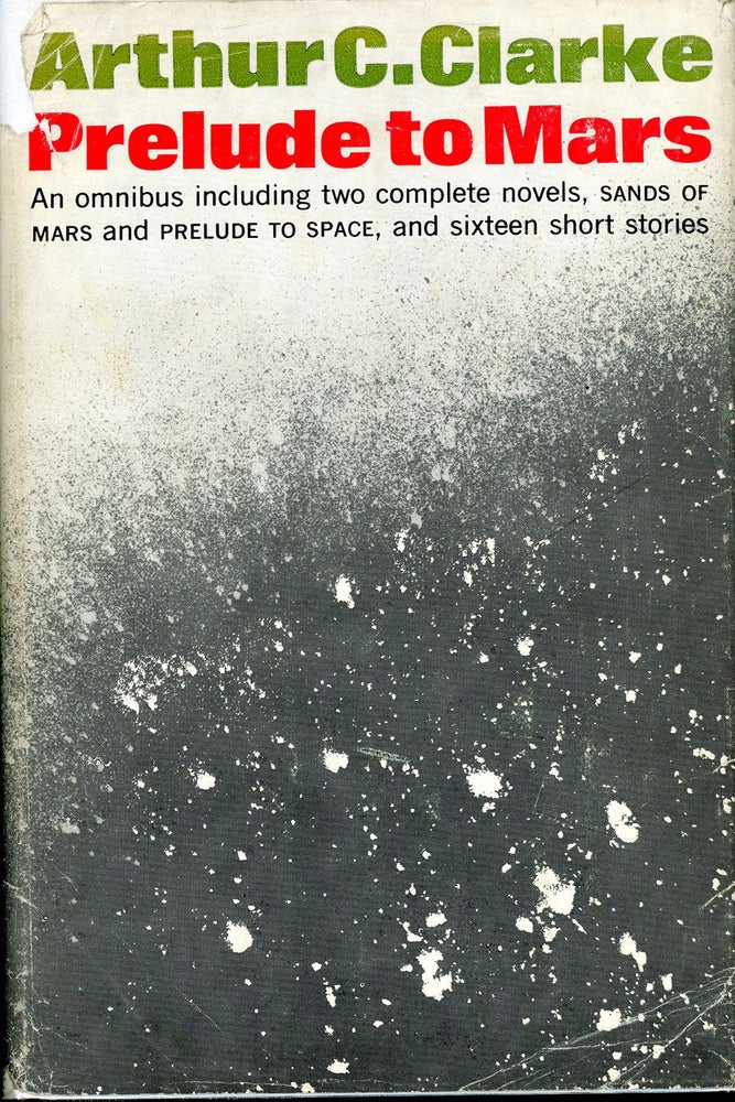Item #7260 PRELUDE TO MARS. Arthur C. Clarke.