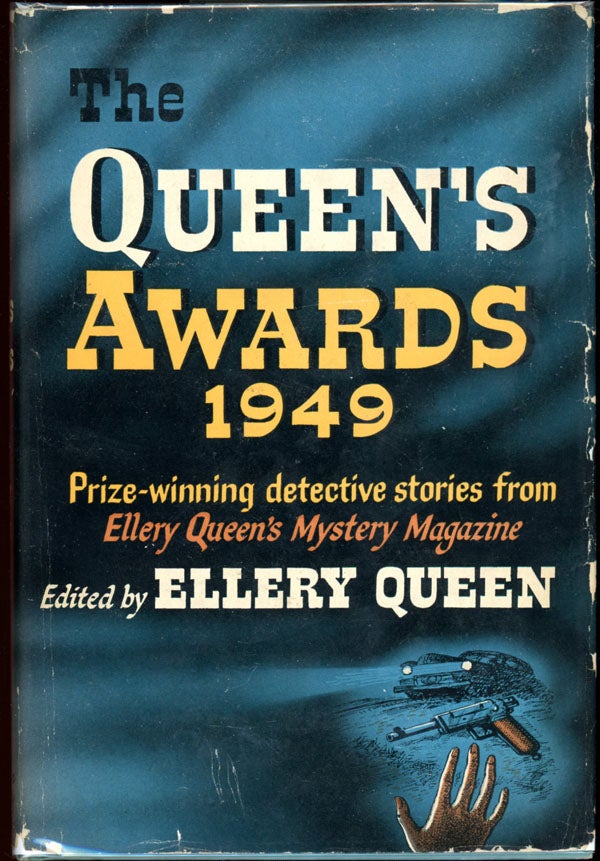 Item #7471 THE QUEEN'S AWARDS 1949. Frederic Dannay, Manfred B. Lee.