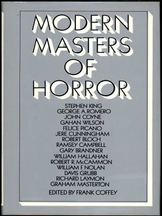 Item #754 MODERN MASTERS OF HORROR. Frank Coffey