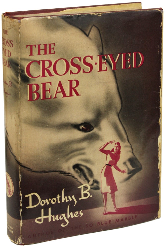 Item #7596 THE CROSS-EYED BEAR. Dorothy B. Hughes.