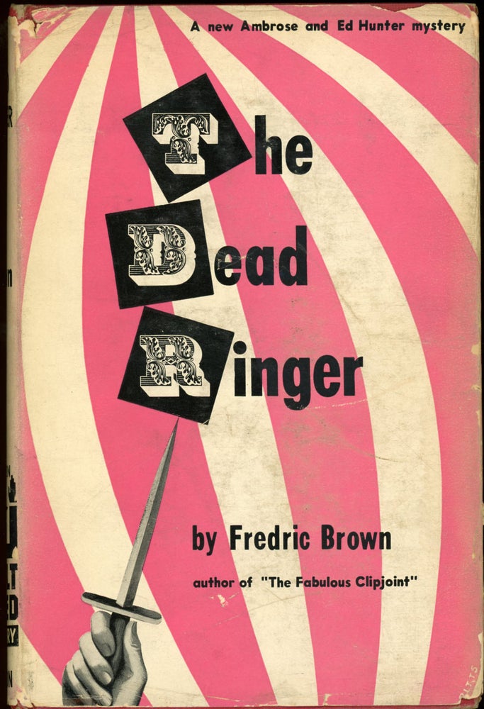 Item #7602 THE DEAD RINGER. Fredric Brown.