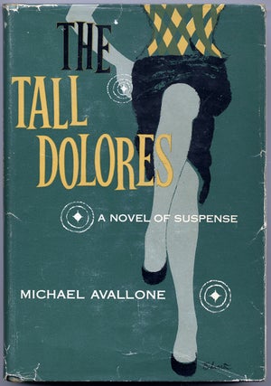 Item #7658 THE TALL DOLORES. Michael Avallone