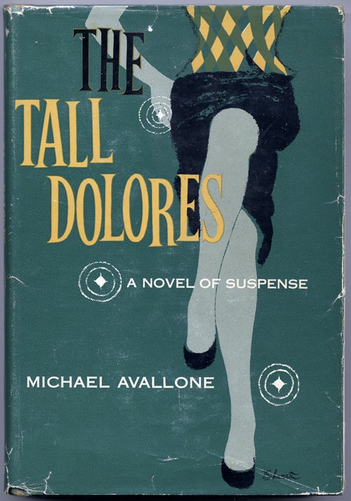 Item #7658 THE TALL DOLORES. Michael Avallone.