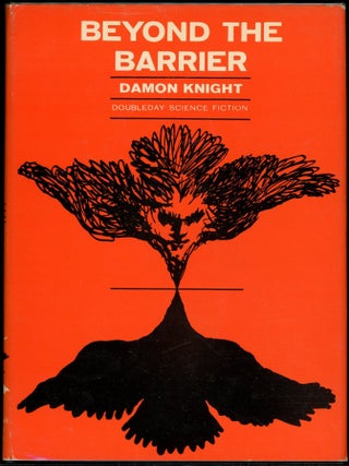 Item #7792 BEYOND THE BARRIER. Damon Knight