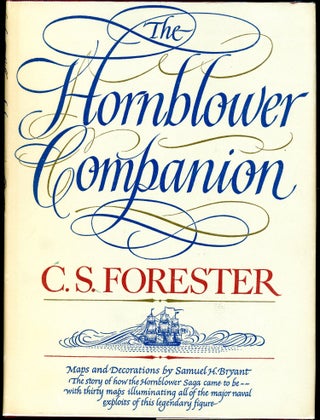 Item #7812 THE HORNBLOWER COMPANION: AN ATLAS AND PERSONAL COMMENTARY ON THE WRITING OF THE...