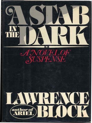 Item #7838 A STAB IN THE DARK. Lawrence Block
