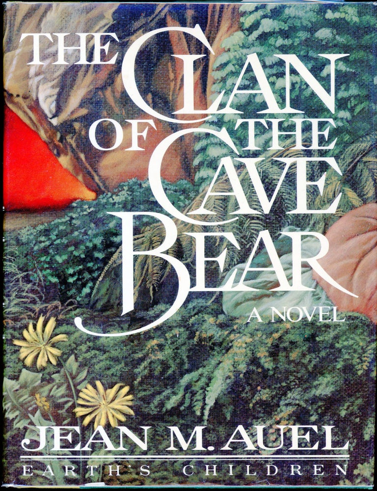 THE CLAN OF THE CAVE BEAR. Jean M. Auel.