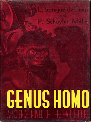 Item #8034 GENUS HOMO. De Camp, Sprague and P. Schuyler Miller, Sprague, P. Schuyler Miller