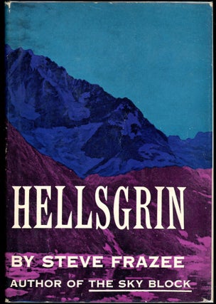 Item #8075 HELLSGRIN. Steve Frazee