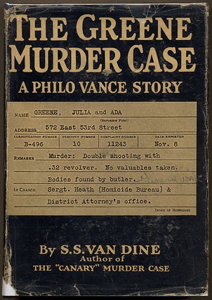Item #8077 THE GREENE MURDER CASE: A PHILO VANCE STORY. S. S. Van Dine, Willard Huntington Wright
