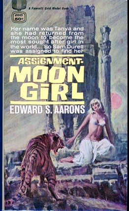 Item #8092 ASSIGNMENT: MOON GIRL. Edward S. Aarons