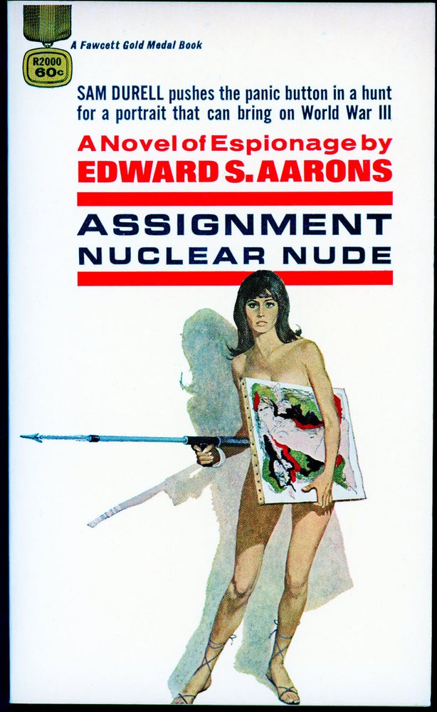 Item #8093 ASSIGNMENT: NUCLEAR NUDE. Edward S. Aarons.