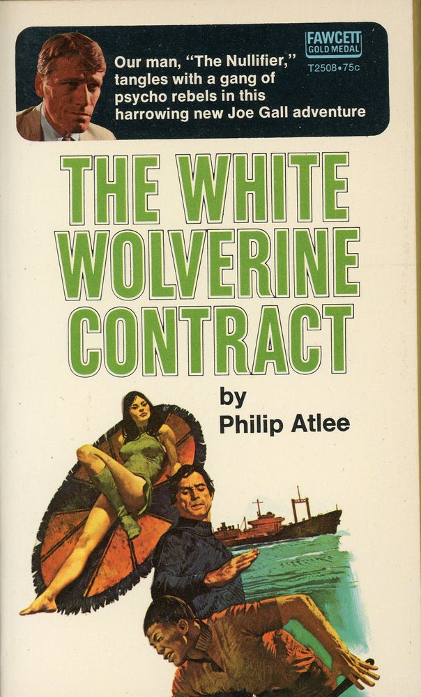 Item #8115 THE WHITE WOLVERINE CONTRACT. Philip Atlee, James Atlee Phillips.