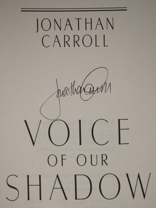 VOICE OF OUR SHADOW.