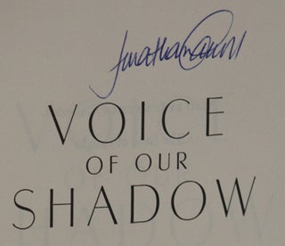 VOICE OF OUR SHADOW.