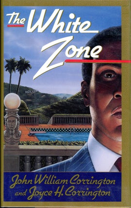 Item #828 THE WHITE ZONE. John Corrington, Joyce
