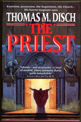 Item #8329 THE PRIEST: A GOTHIC ROMANCE. Thomas M. Disch