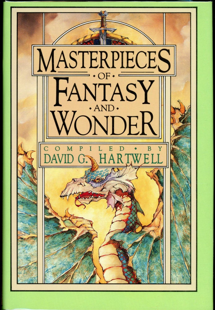Item #8343 MASTERPIECES OF FANTASY AND WONDER. David G. Hartwell.