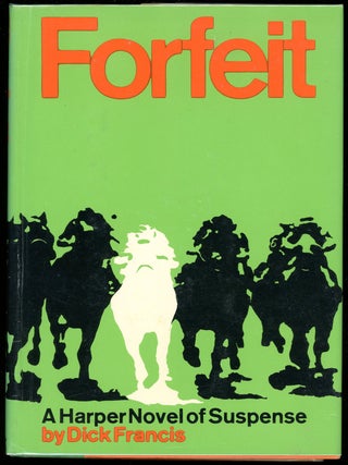 Item #8358 FORFEIT. Dick Francis