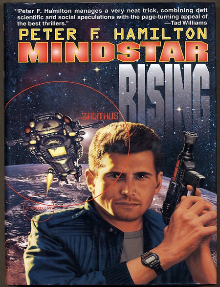 MINDSTAR RISING. Peter F. Hamilton.
