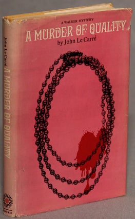 Item #8369 A MURDER OF QUALITY. John Le Carre, David John Moore Cornwell