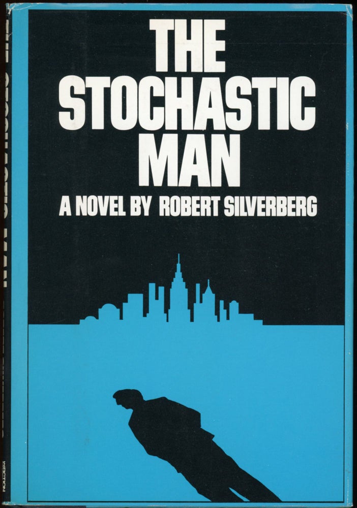 THE STOCHASTIC MAN. Robert Silverberg.
