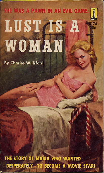 Item #8492 LUST IS A WOMAN. Charles Willeford.