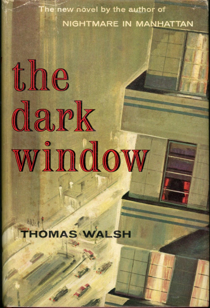 Item #8519 THE DARK WINDOW. Thomas Walsh.