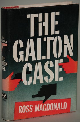 Item #8537 THE GALTON CASE. Kenneth Millar, "Ross Macdonald."