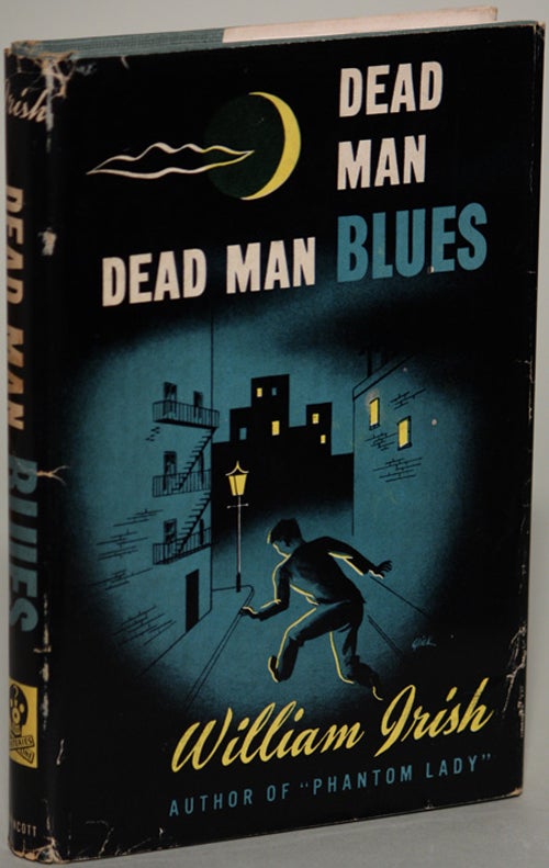Item #8539 DEAD MAN BLUES. Cornell Woolrich, "William Irish"