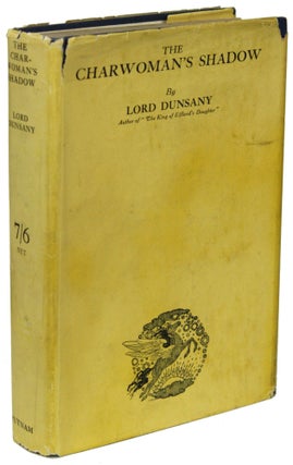Item #8549 THE CHARWOMAN'S SHADOW. Lord Dunsany, Edward Plunkett