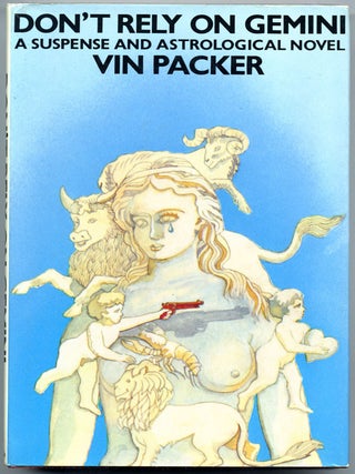 Item #8554 DON'T RELY ON GEMINI. Vin Packer