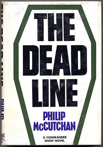 Item #8670 THE DEAD LINE. Philip McCutchan.