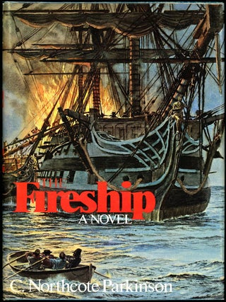 Item #8676 THE FIRESHIP. Parkinson, Northcote