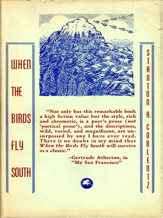Item #8711 WHEN THE BIRDS FLY SOUTH. Stanton A. Coblentz