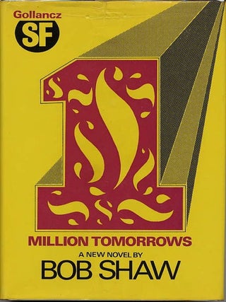 Item #8849 1 MILLION TOMORROWS. Bob Shaw