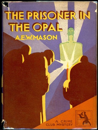 Item #8884 THE PRISONER IN THE OPAL. Mason