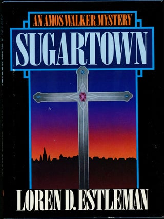 Item #890 SUGARTOWN. Loren D. Estleman
