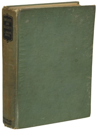 Item #9112 DREAMS AND DAYLIGHTS. Beck, Adams