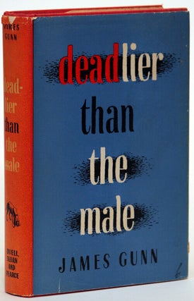Item #9131 DEADLIER THAN THE MALE. James Gunn