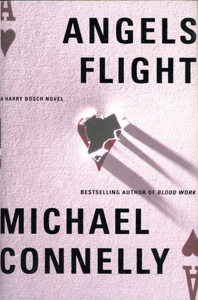 Item #9235 ANGELS FLIGHT. Michael Connelly