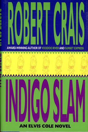 Item #9240 INDIGO SLAM. Robert Crais