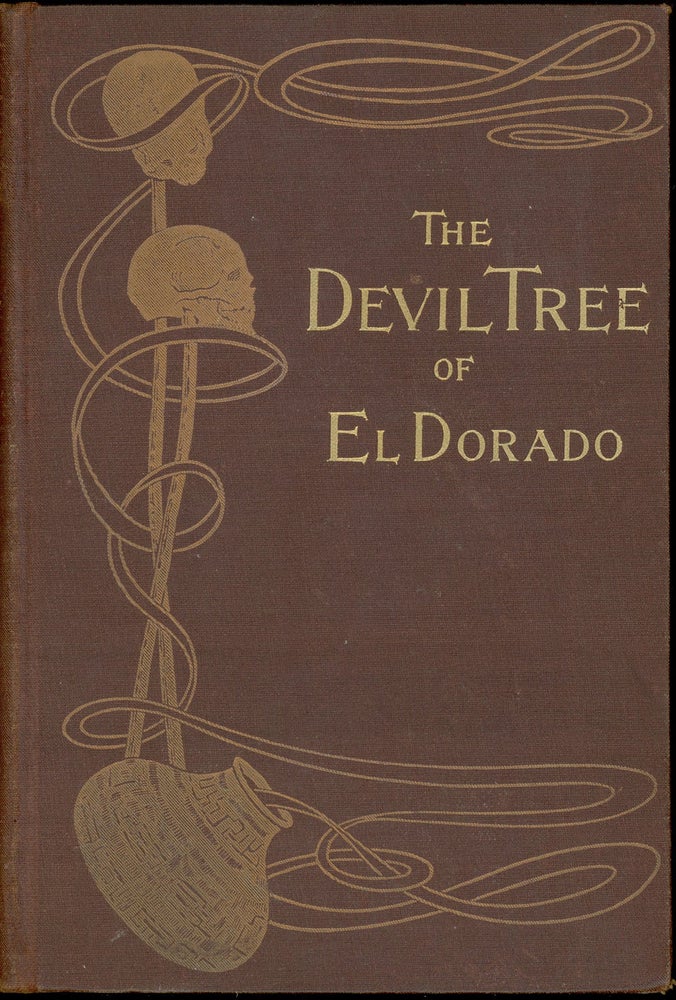 Item #9257 THE DEVIL TREE OF EL DORADO. Frank Aubrey, Francis Henry Atkins.
