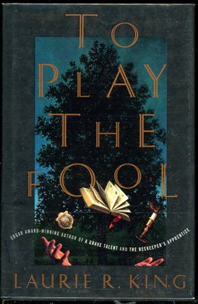 Item #9376 TO PLAY THE FOOL. Laurie R. King