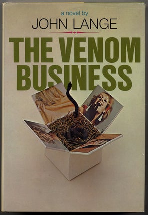 Item #9381 THE VENOM BUSINESS. John Lange, Michael Crichton